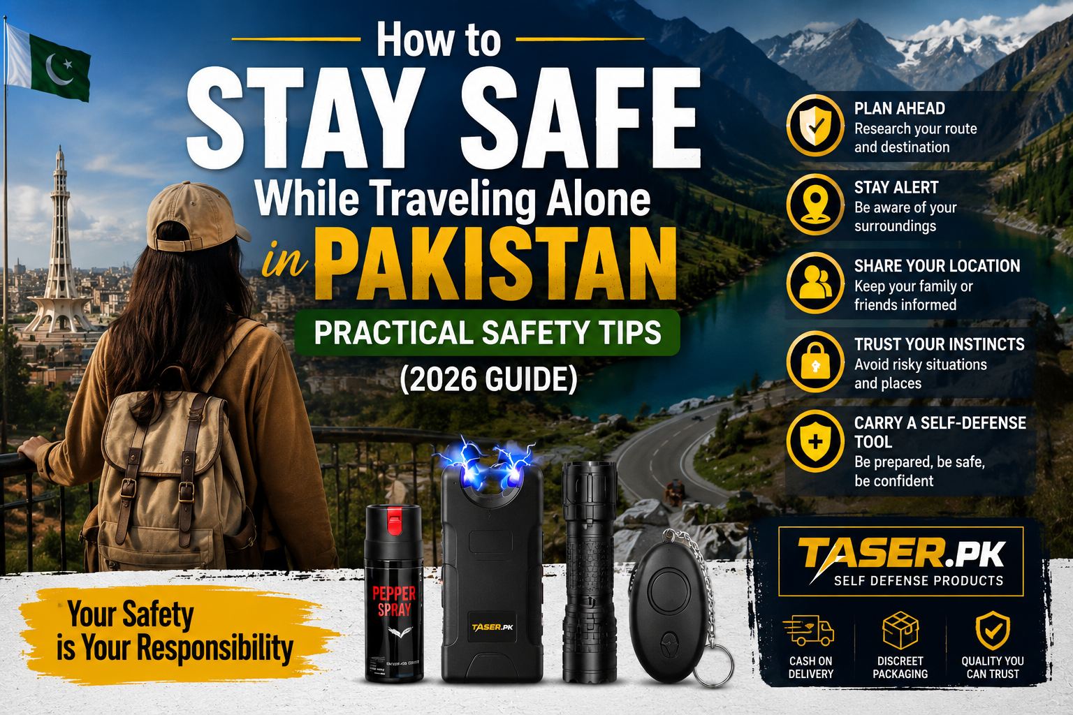 How to Stay Safe While Traveling Alone in Pakistan: Practical Safety Tips (2026 Guide)